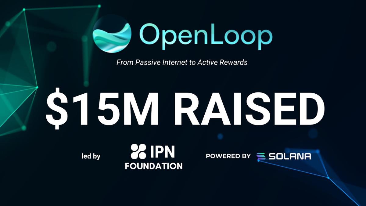 OpenLoop Secures $15M Investment from IPN Foundation to Power Decentralized Bandwidth Sharing for AI Innovation