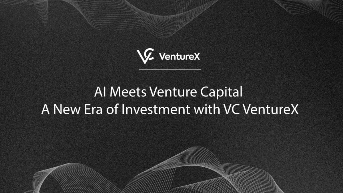 A New Era of Investment with VC VentureX